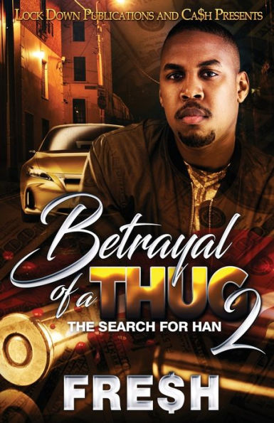 Betrayal Of A Thug 2