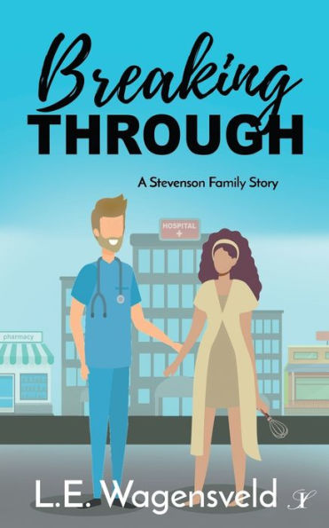 Breaking Through: A Stevenson Family Story - 9781958136409