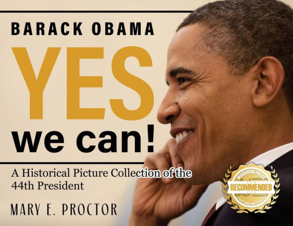 Barack Obama: A Historical Picture Collection Of The 44Th President