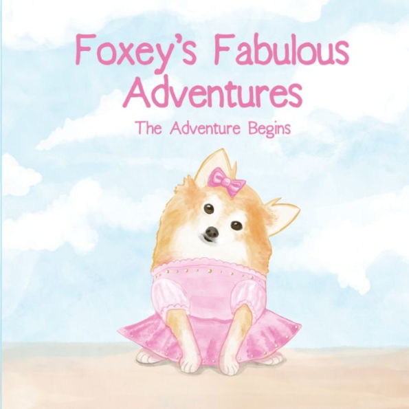 Foxey's Fabulous Adventures - 9781958189153