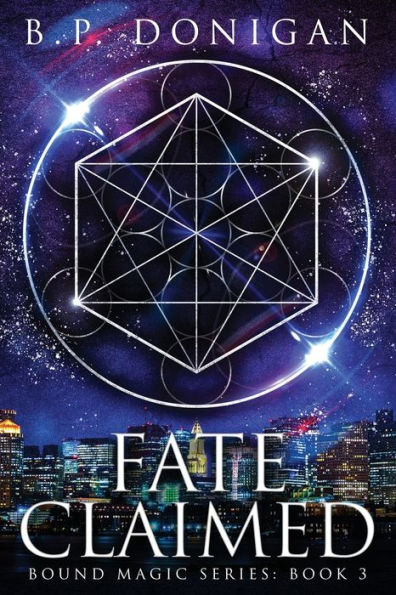 Fate Claimed (Bound Magic) - 9781958231203