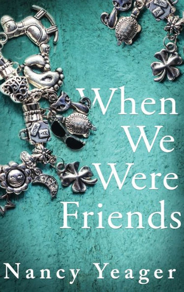 When We Were Friends - 9781958231272