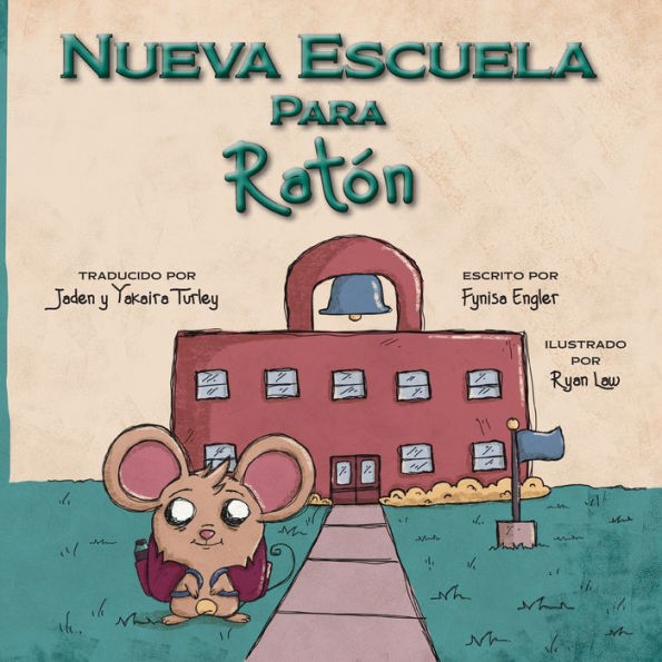 Nueva Escuela Para Ratón (Spanish Edition) - 9781958302422