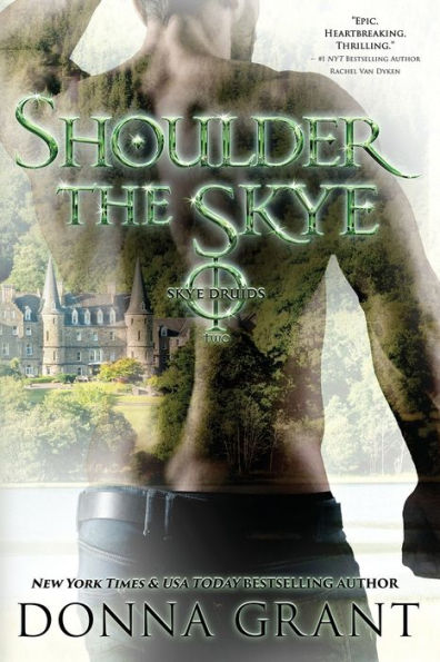 Shoulder The Skye (Skye Druids) - 9781958353066