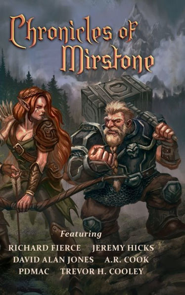 Chronicles Of Mirstone (The World Of Mirstone)