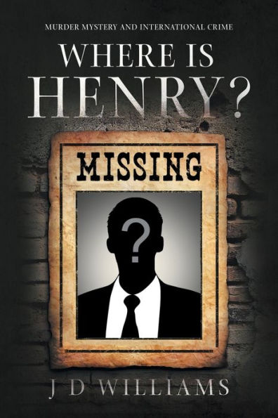 Where Is Henry? - 9781958381151
