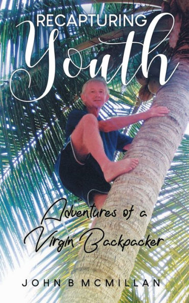 Recapturing Youth - 9781958381366