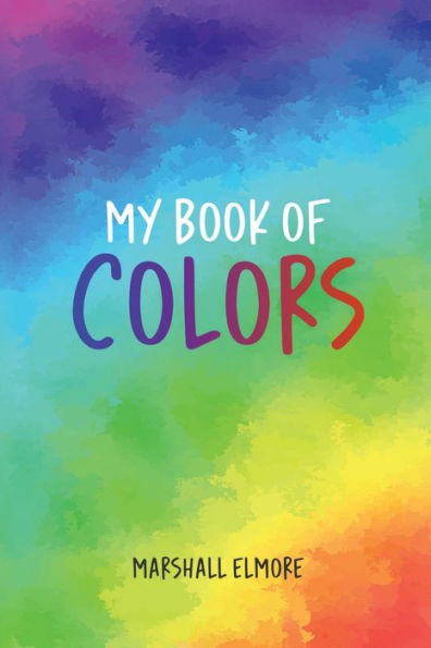 My Book Of Colors - 9781958381878