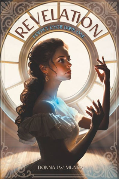 Revelation: Poppet Cycle Book One - 9781958414064