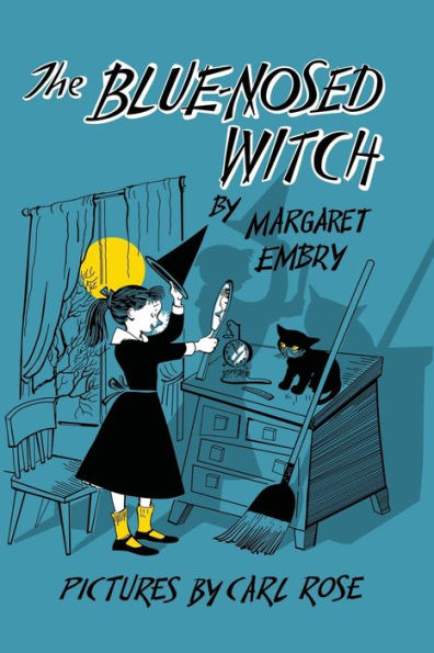 The Blue-Nosed Witch - 9781958425961