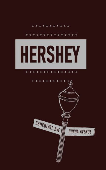Milton S. Hershey - 9781958425985