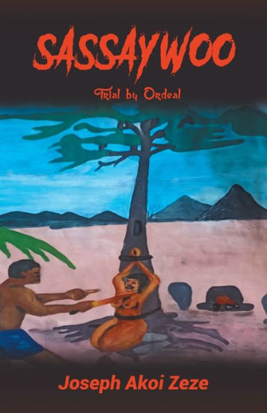 Sassaywoo: Trial By Ordeal - 9781958434857