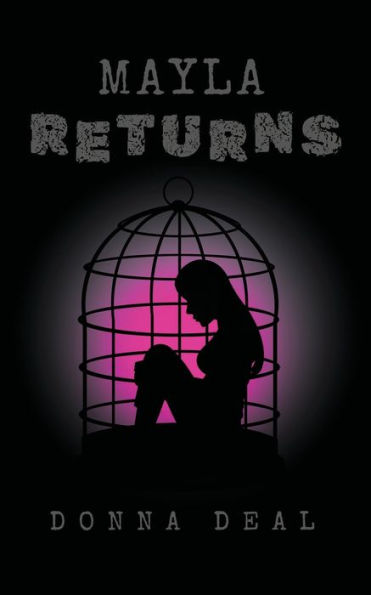 Mayla Returns - 9781958434970