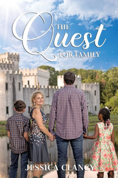 The Quest For Family - 9781958585252