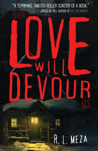 Our Love Will Devour Us - 9781958598177