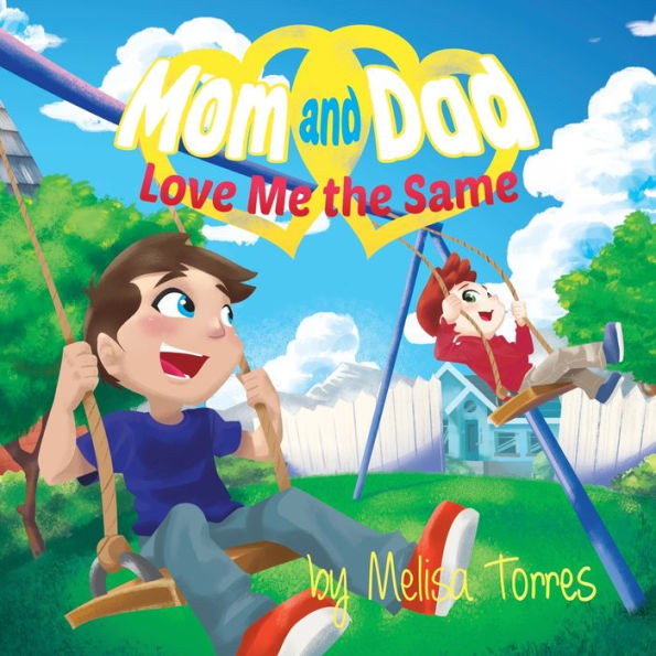 Mom And Dad Love Me The Same - 9781958613184