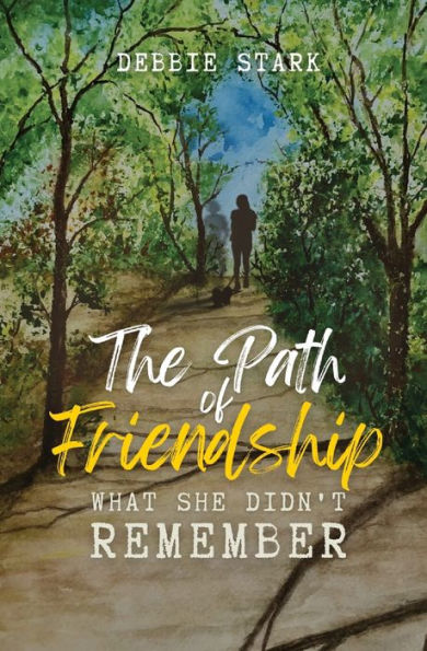 The Path Of Friendship - 9781958626221