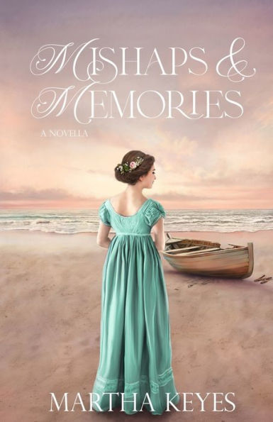 Mishaps & Memories: A Novella - 9781958654095