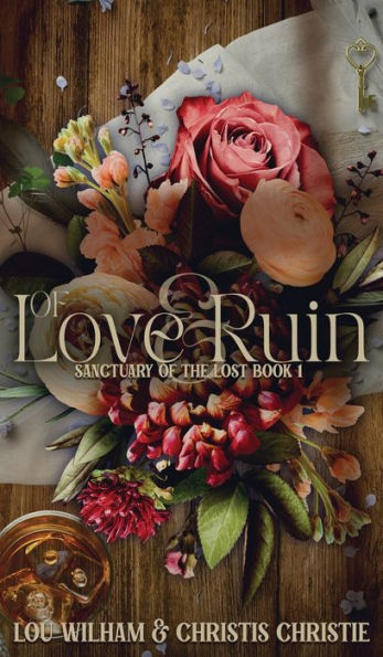 Of Love & Ruin (Sanctuary Of The Lost) - 9781958673638