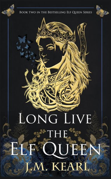 Long Live The Elf Queen