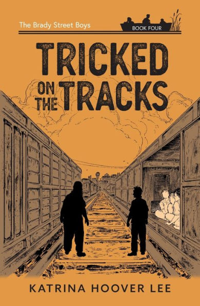 Tricked On The Tracks: Christian Adventure Books For Kids, Books For Kids Set In Indiana (The Brady Street Boys 1980S Adventure Series) - 9781958683019