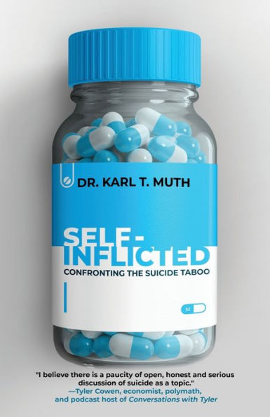 Self-Inflicted: Confronting The Suicide Taboo - 9781958714997