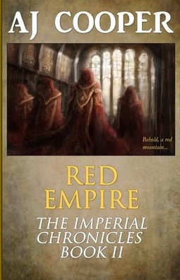 Red Empire (The Imperial Chronicles) - 9781958724132