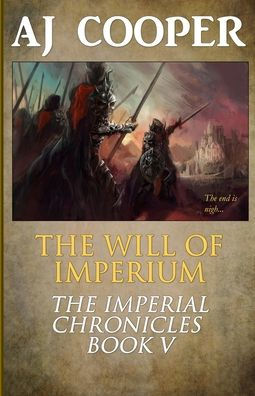 The Will Of Imperium (The Imperial Chronicles) - 9781958724163