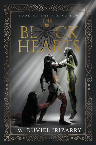 The Black Hearts: Book Of The Rising Sun - 9781958729366