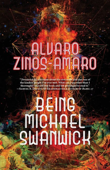 Being Michael Swanwick - 9781958880142