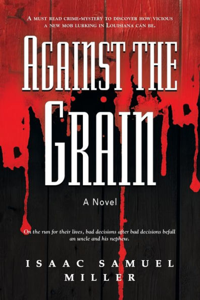 Against The Grain - 9781958890066