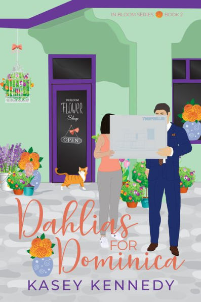 Dahlias For Dominica: A Sweet New Adult Romance (In Bloom Series Book 2) - 9781958942055