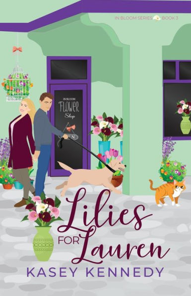 Lilies For Lauren: A Sweet New Adult Romance (In Bloom) - 9781958942086