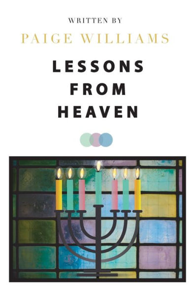 Lessons From Heaven - 9781958997338
