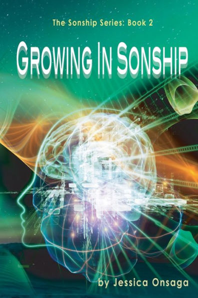 Growing In Sonship (The Sonship Series)