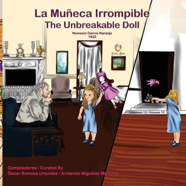 La Muñeca Irrompible: The Unbreakable Doll (Colibrí Books) (Spanish Edition) - 9781959040125
