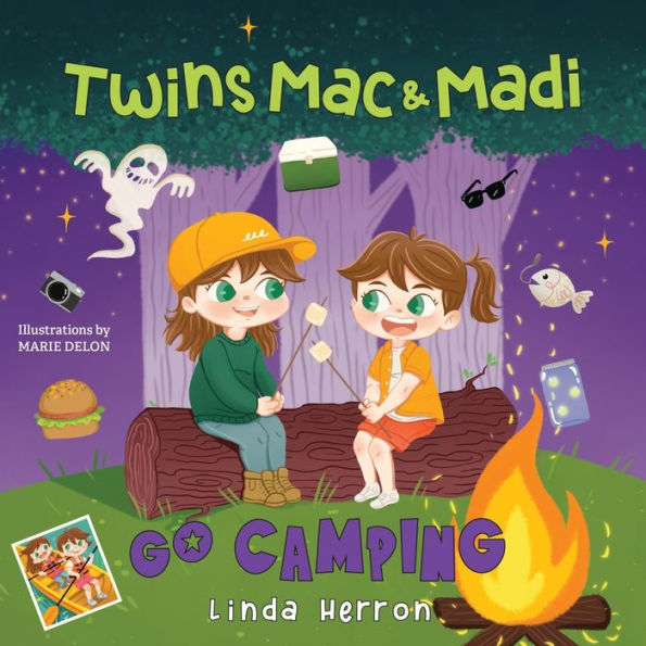 Twins Mac & Madi Go Camping - 9781959140085