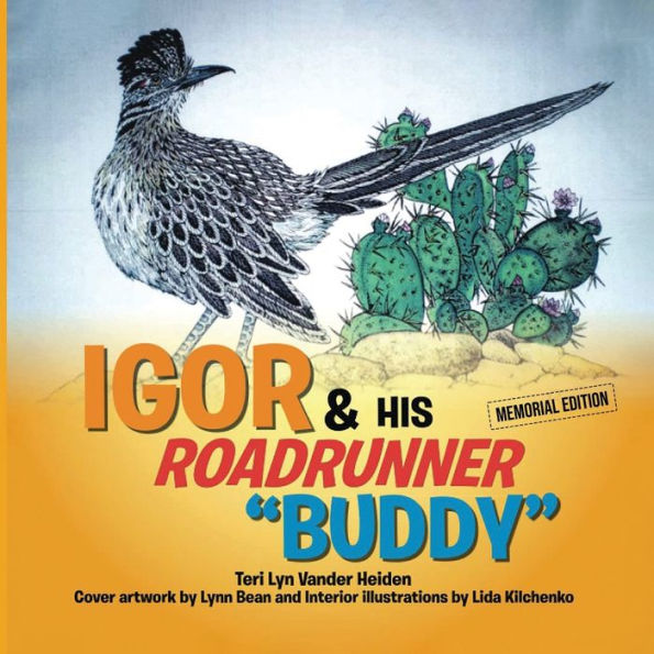 Igor & His Roadrunner "Buddy" - 9781959151579