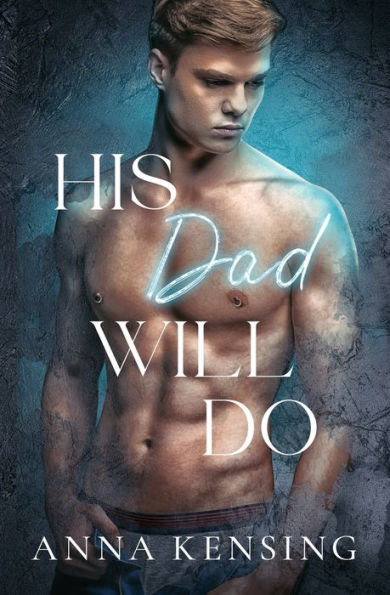 His Dad Will Do - 9781959268055