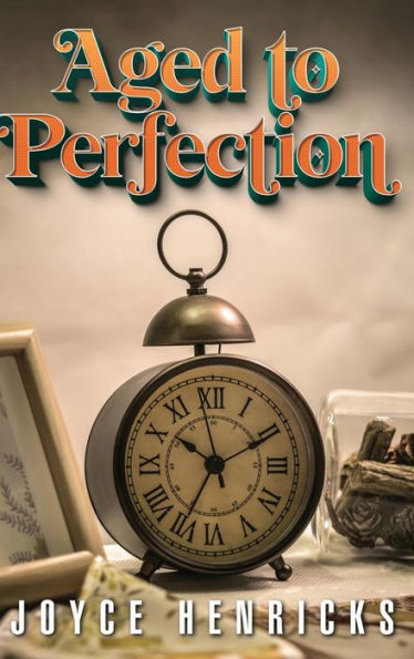 Aged To Perfection - 9781959379423