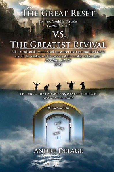 The Great Reset Vs. The Greatest Revival