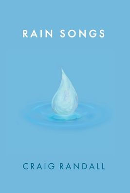 Rain Songs - 9781959510888