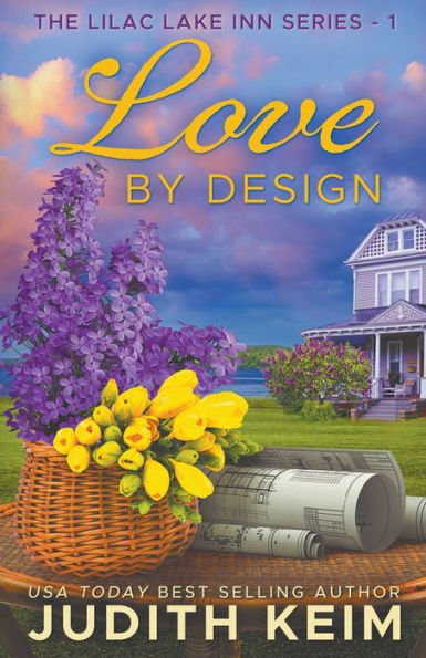 Love By Design (The Lilac Lake Inn) - 9781959529316