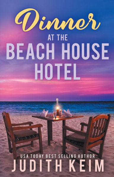 Dinner At The Beach House Hotel - 9781959529712
