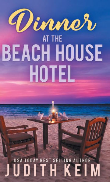 Dinner At The Beach House Hotel - 9781959529736