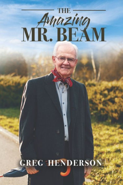 The Amazing Mr. Beam - 9781959533436