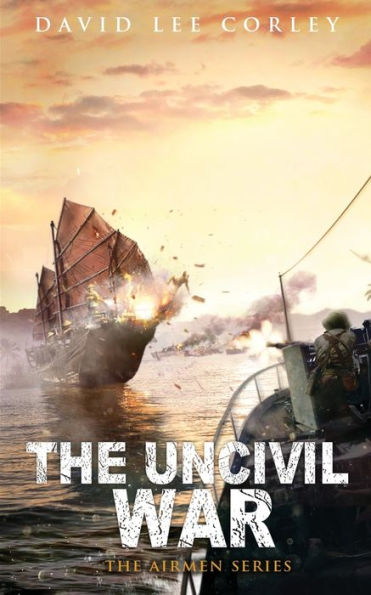 The Uncivil War - 9781959534143