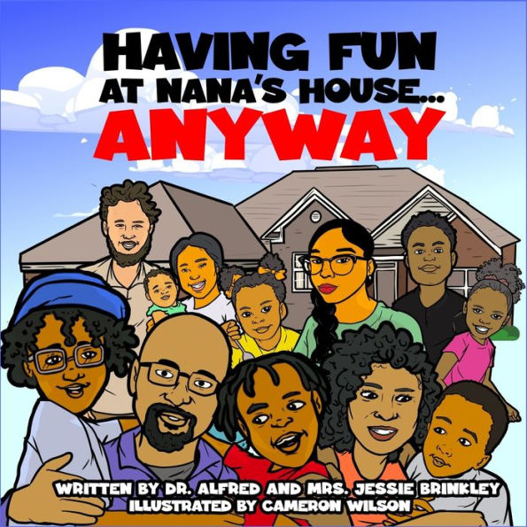 Having Fun At Nana's House? Anyway - 9781959543220