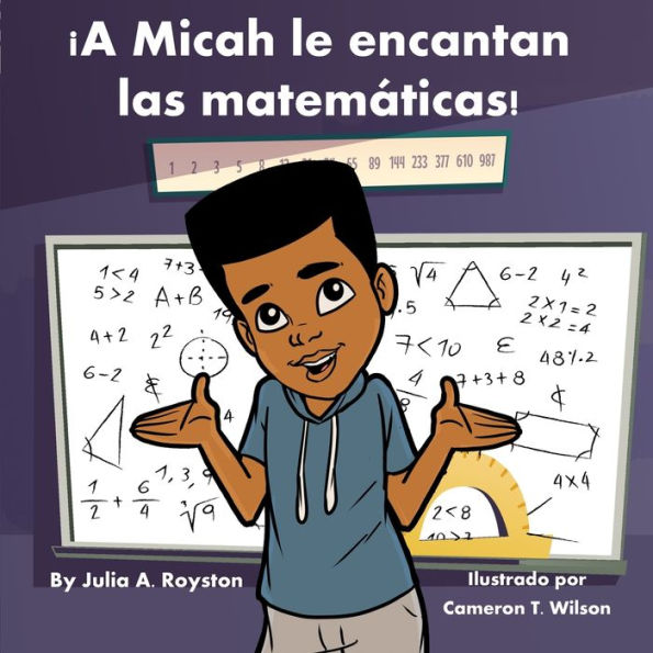 ¡A Micah Le Encantan Las Matemáticas! (Spanish Edition) - 9781959543572