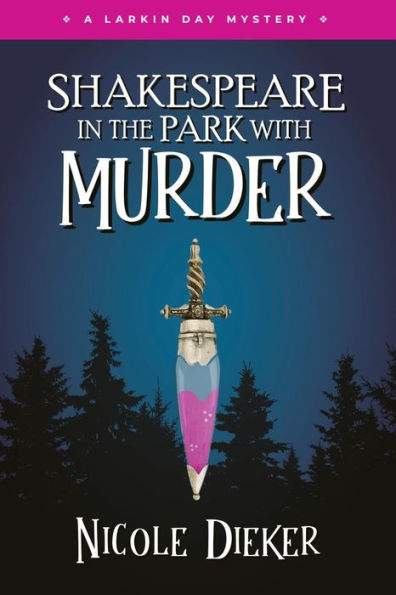 Shakespeare In The Park With Murder - 9781959565130